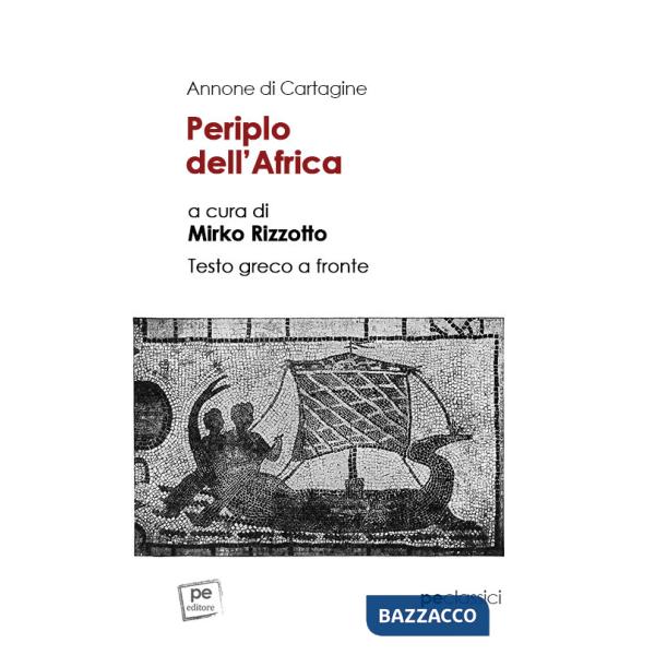 Periplo dell'Africa. Testo greco a fronte