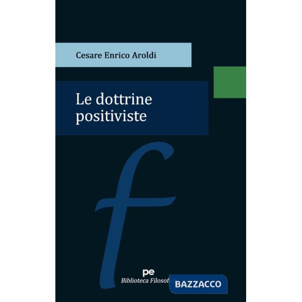 Dottrine positiviste (Le)