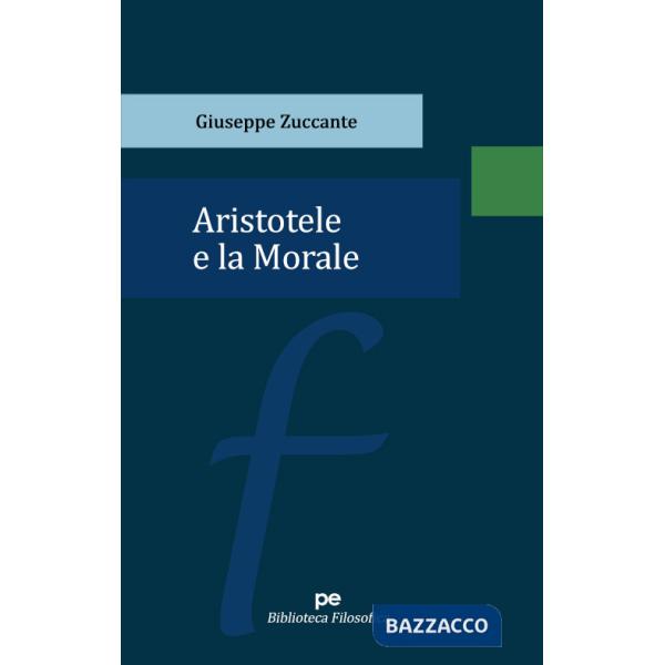 Aristotele e la Morale