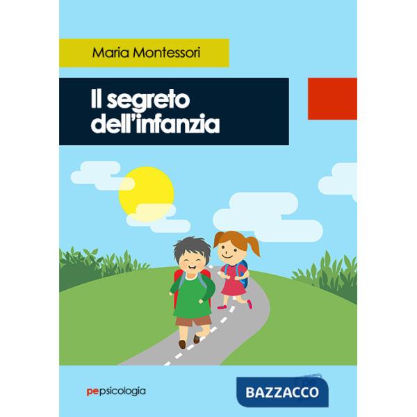 Segreto dell'infanzia (Il)