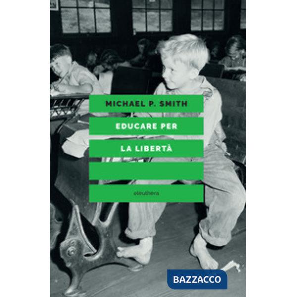 Educare per la libertà