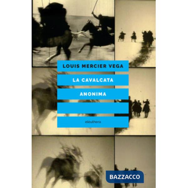 Cavalcata anonima (La)
