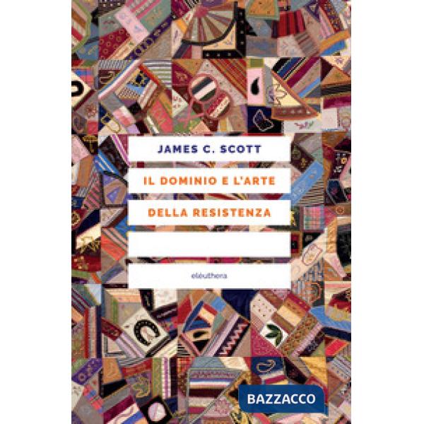 Dominio e l'arte della resistenza. I «verbali segreti» dietro la storia ufficiale (Il)