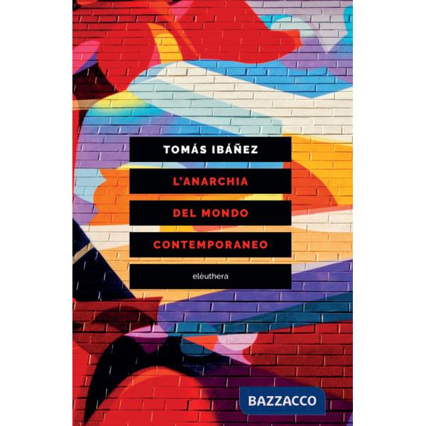 Anarchia del mondo contemporaneo (L')