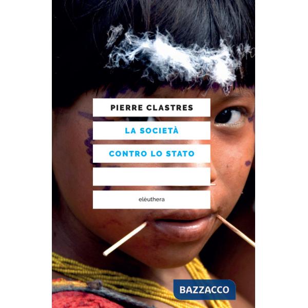 Società contro lo Stato (La)