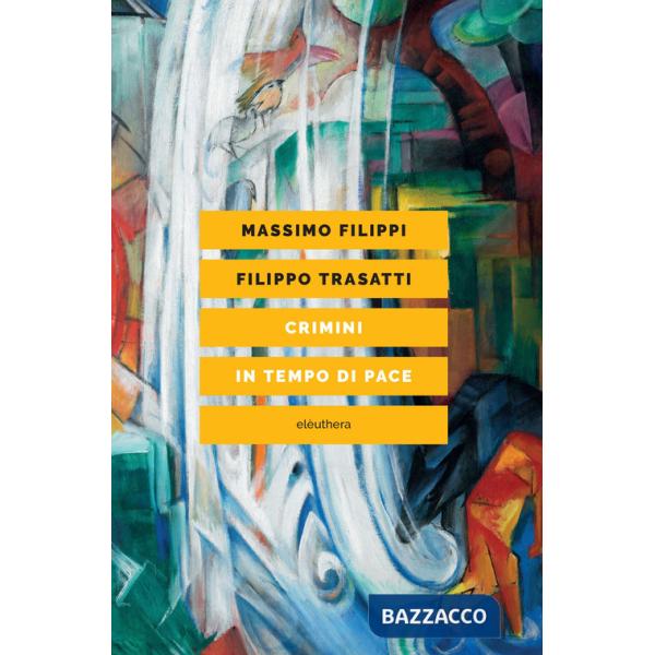 Crimini in tempo di pace