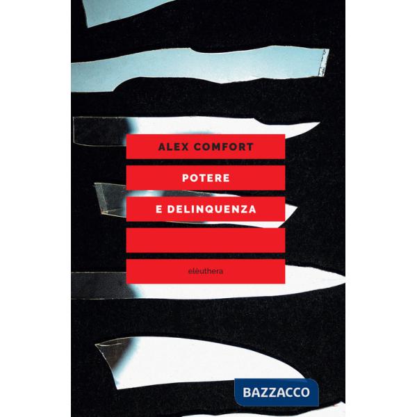 Potere e delinquenza