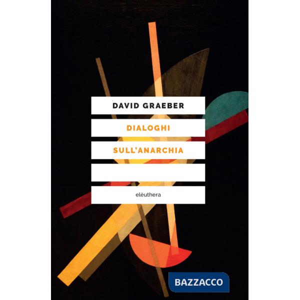 Dialoghi sull'anarchia