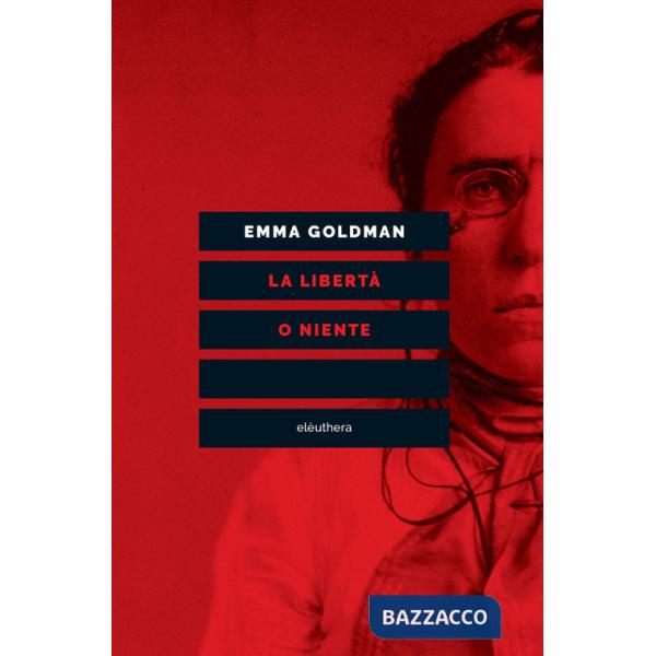 Libertà o niente (La)