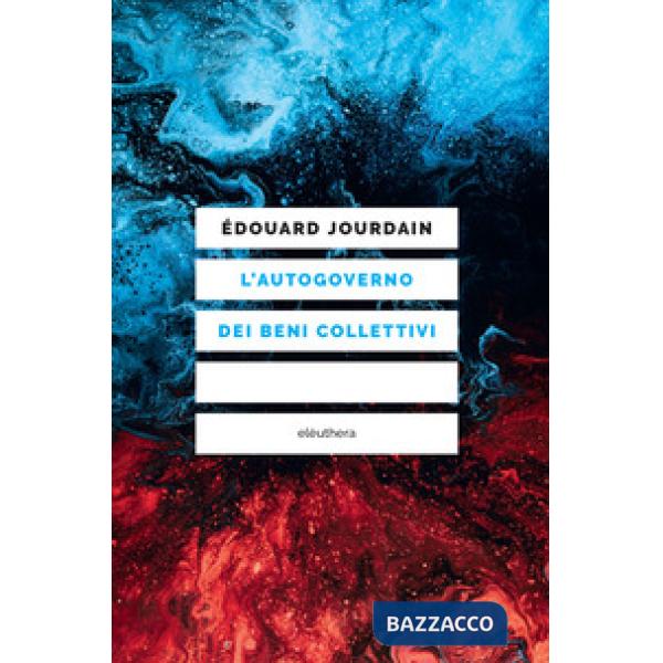 Autogoverno dei beni collettivi (L')