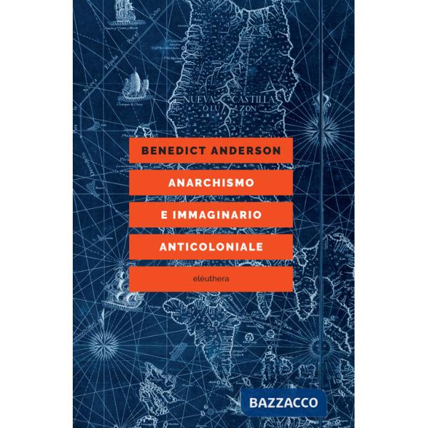 Anarchismo e immaginario anticoloniale