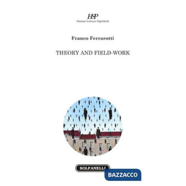 Theory and field-work