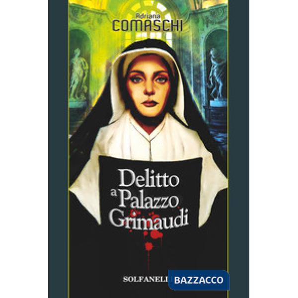 Delitto a palazzo Grimaudi