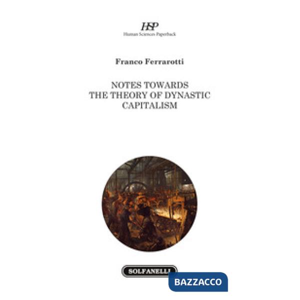 Notes towards the theory of dynastic capitalism