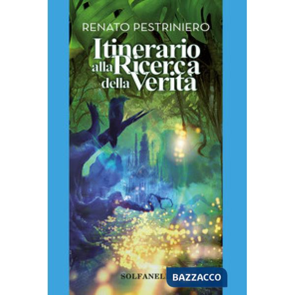 Itinerario alla ricerca della verità