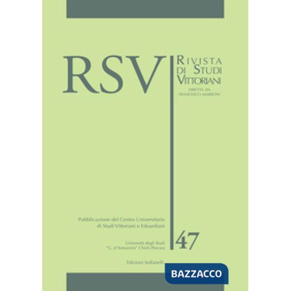 RSV. Rivista di studi vittoriani. Vol. 47
