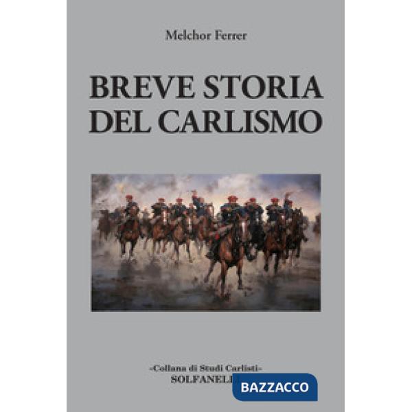 Breve storia del carlismo