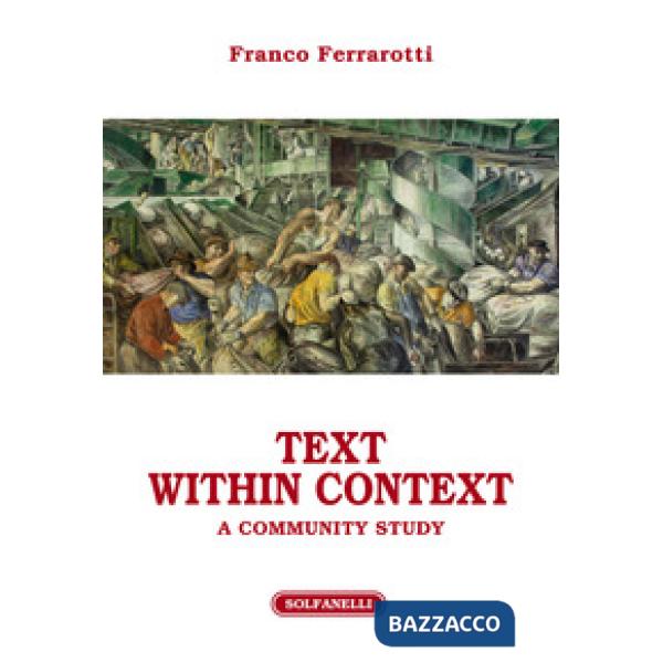 Text within context. A community study