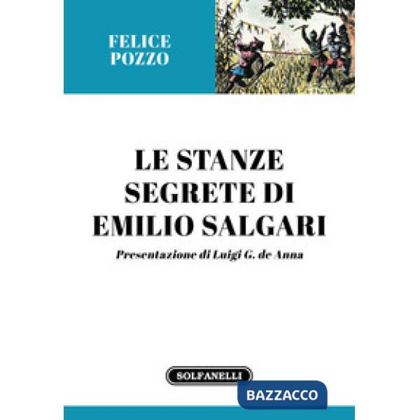 Stanze segrete di Emilio Salgari (Le)