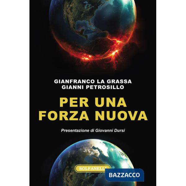 Per una forza nuova