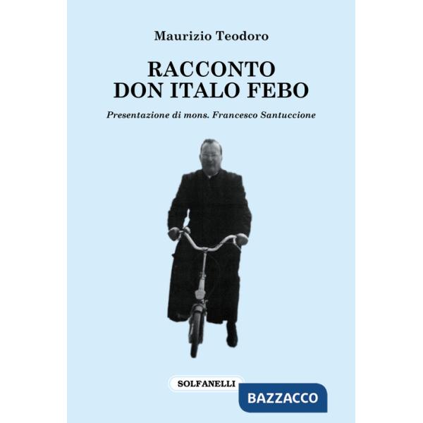 Racconto don Italo Febo