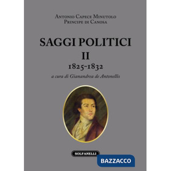 Saggi politici. Vol. 2: 1825-1832