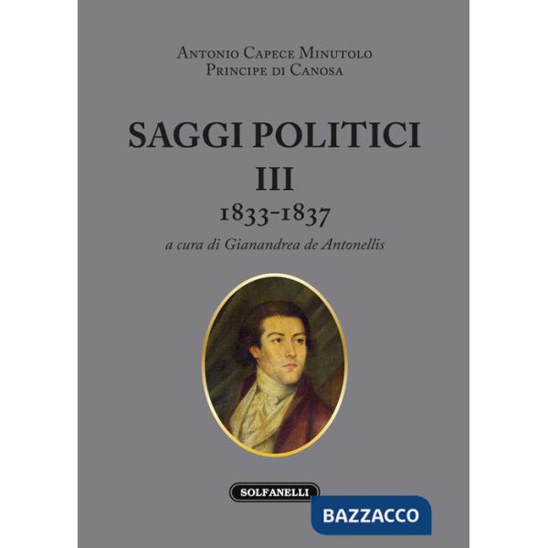 Saggi politici. Vol. 3: 1833-1837