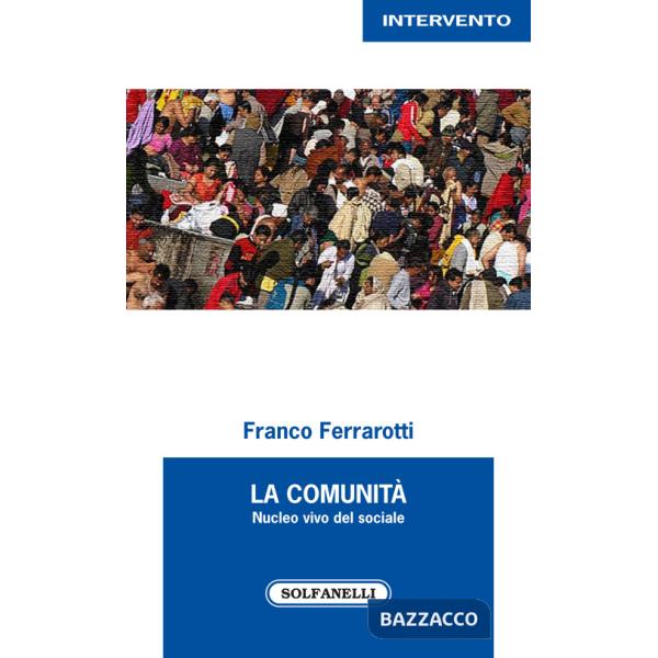 Comunità nucleo vivo del sociale (La)