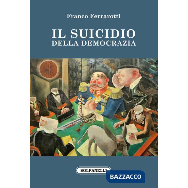 Suicidio della democrazia (Il)