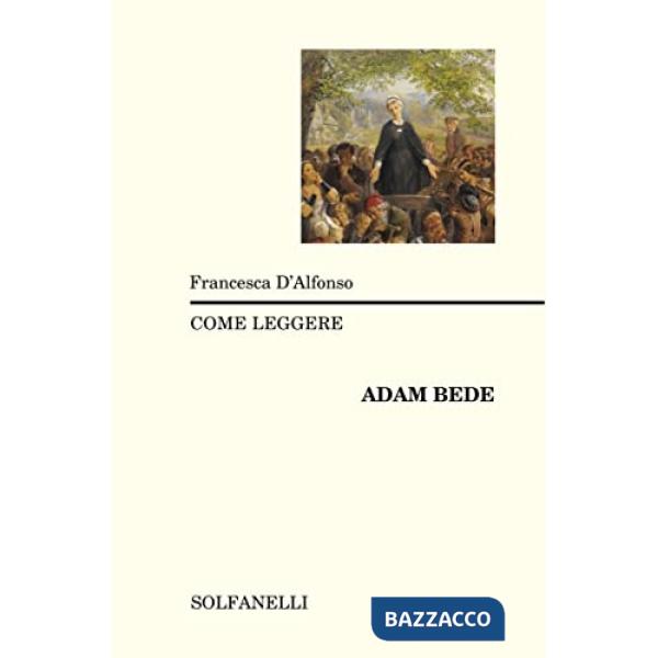 Come leggere «Adam Bede»
