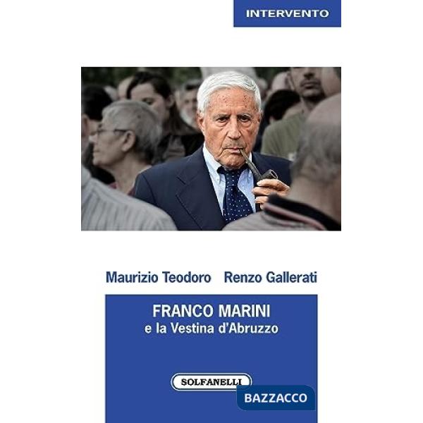 Franco Marini e la vestina d'Abruzzo