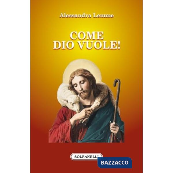 Come dio vuole!
