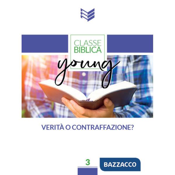 Verità o contraffazione? Nuova ediz.