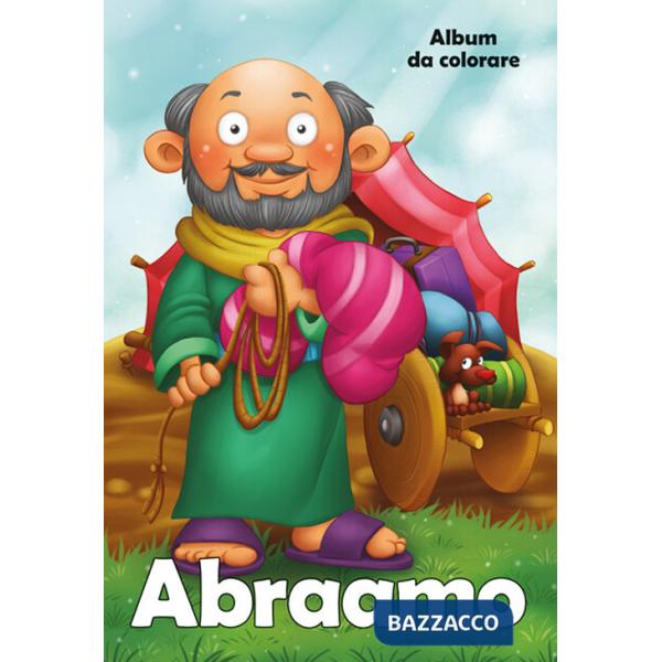 Abraamo. Album da colorare. Ediz. illustrata