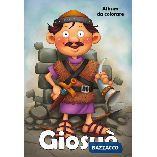 Giosuè. Album da colorare. Ediz. illustrata
