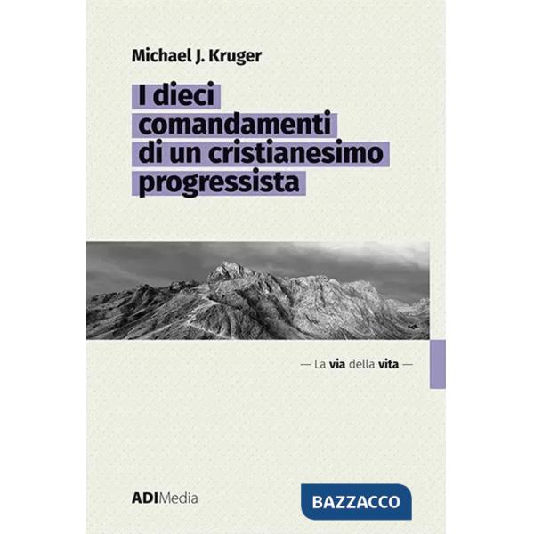 Dieci comandamenti di un cristianesimo progressista (I)