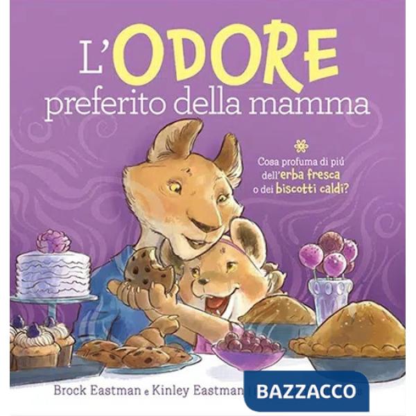 Odore preferito della mamma. Ediz. a colori (L')