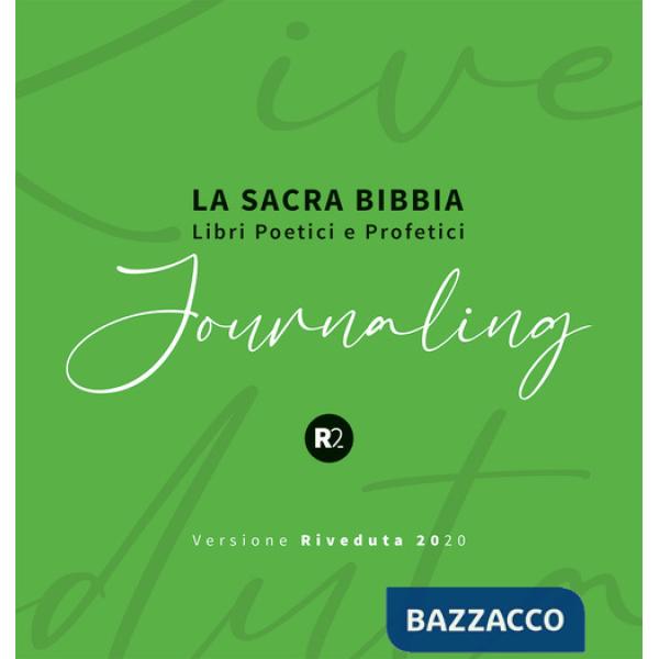 Sacra Bibbia. Libri poetici e profetici. Journaling (La)