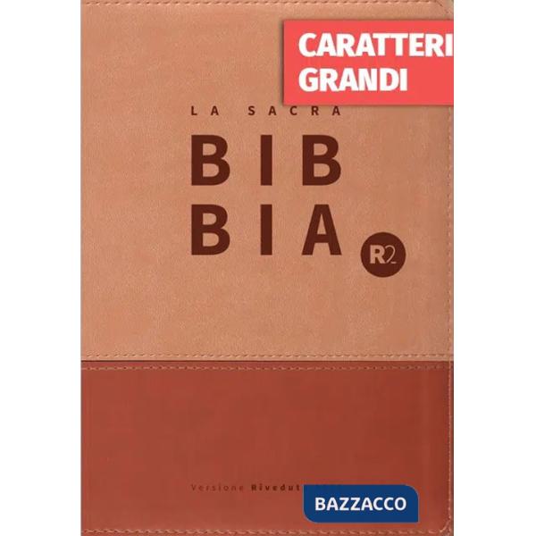Bibbia R2. Versione riveduta 2020. Ediz. a caratteri grandi