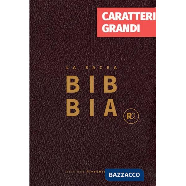 Bibbia R2. Versione riveduta 2020. Ediz. a caratteri grandi
