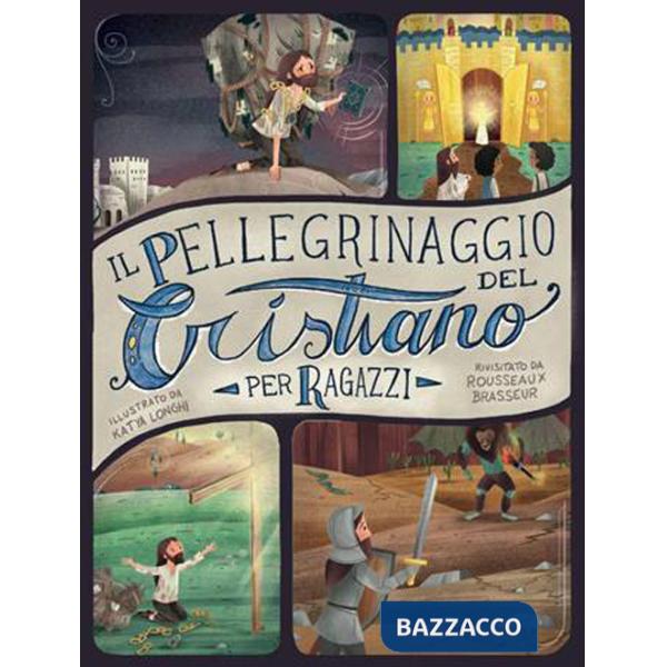 Pellegrinaggio del cristiano per ragazzi (Il)