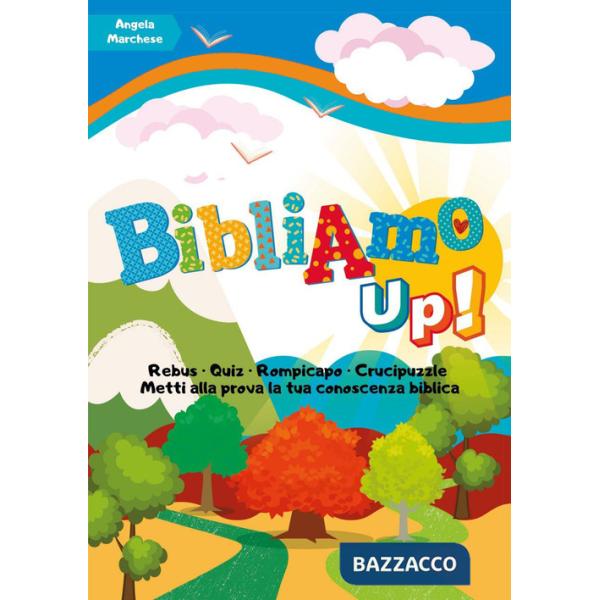 BibliAmo up! Giochi e quiz per conoscere la Bibbia