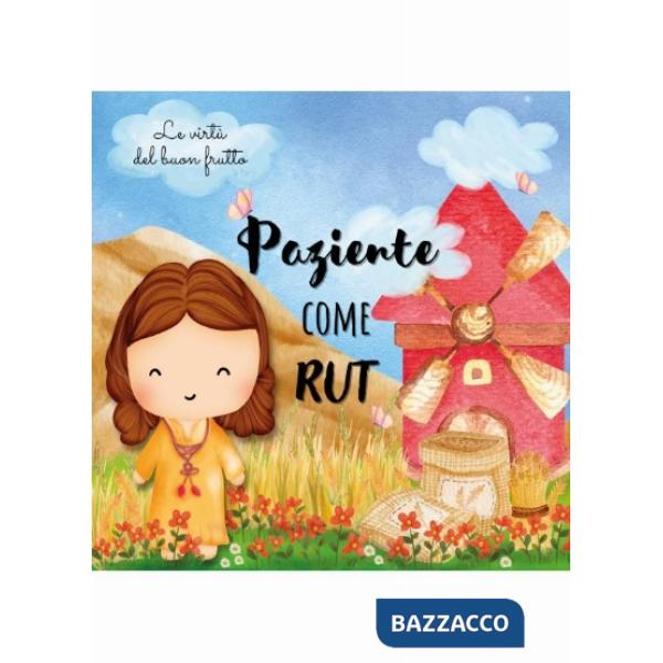 Paziente come Rut