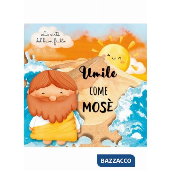 Umile come Mosè