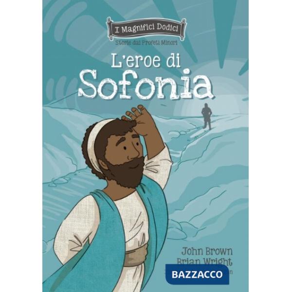 Eroe di Sofonia (L')