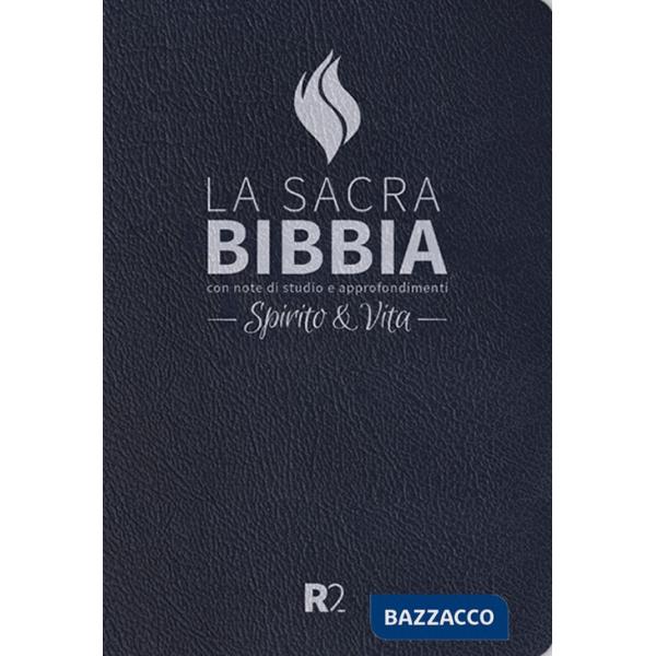 Bibbia R2. Spirito e vita. Ediz. pelle sintetica blu scuro, taglio argento