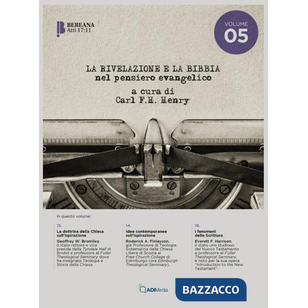 Rivelazione e la Bibbia (La). Vol. 5