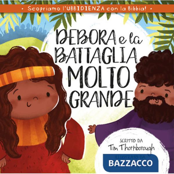 Debora e la battaglia molto grande
