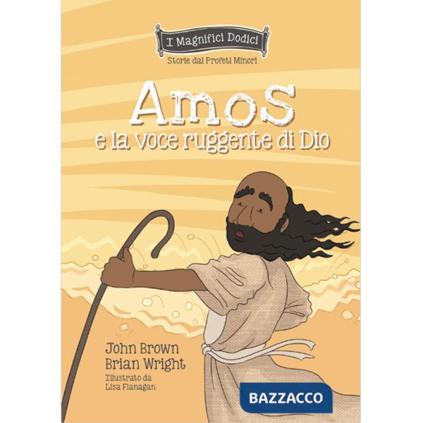 Amos e la voce ruggente di Dio