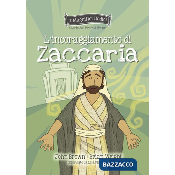 Incoraggiamento di Zaccaria (L')